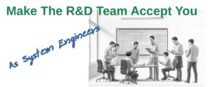 Make The R&D Team Accept You As System Engineer - Title Image