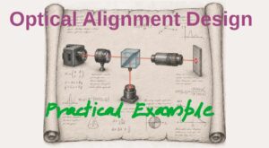 A Practical Example for Optical Alignment Procedure - Title Image